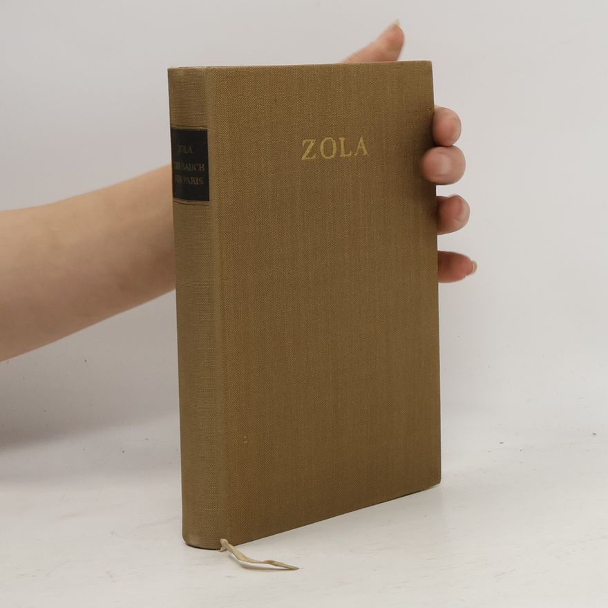 Émile Zola Der Bauch von Paris