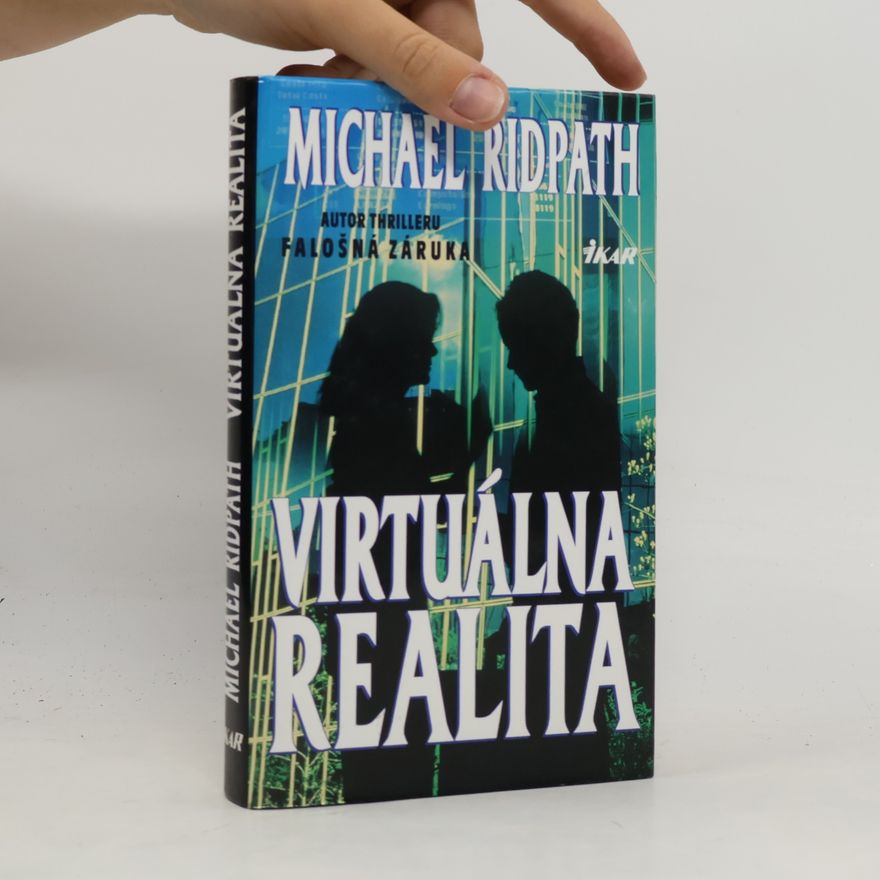 Michael Ridpath Virtuálna realita