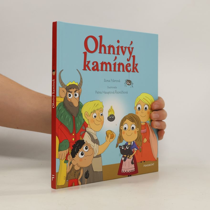 Ilona Fišerová Ohnivý kamínek