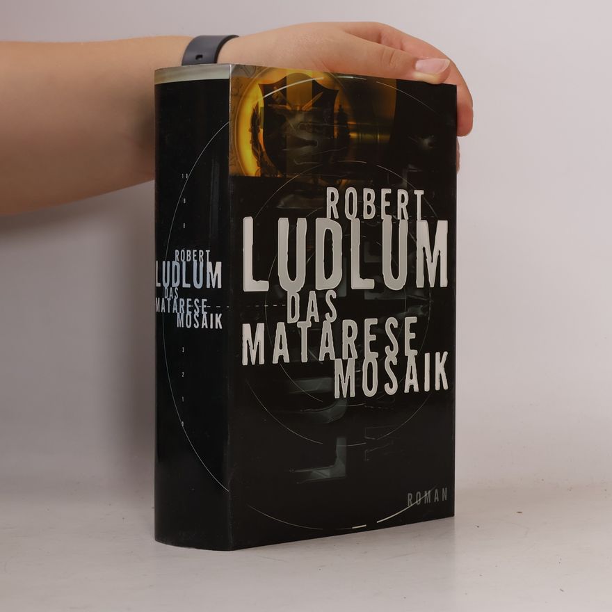 Robert Ludlum Das Matarese Mosaik