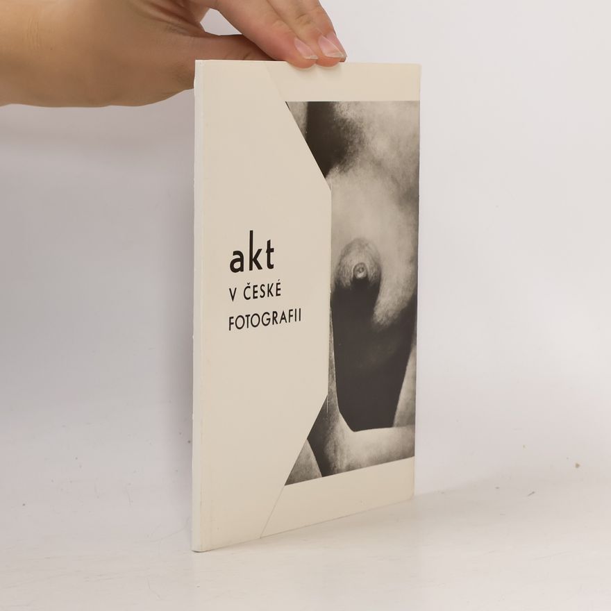 Autorenkollektiv Akt v české fotografii (15 fotografií, komplet)