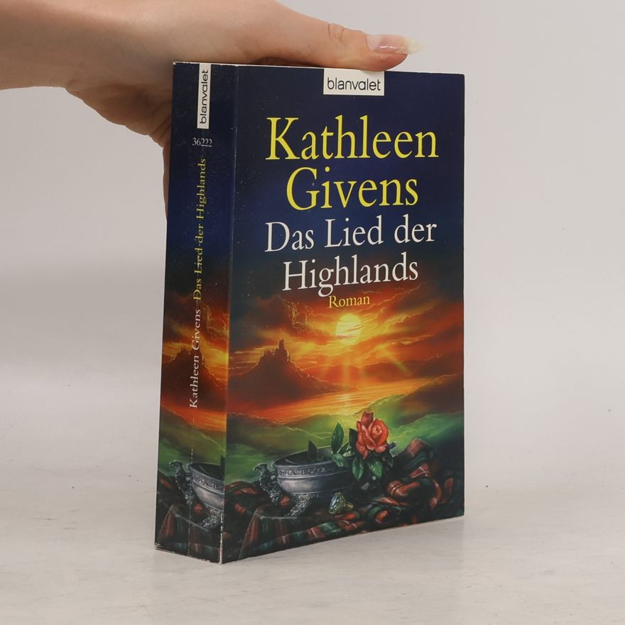 Kathleen Givens Das Lied der Highlands
