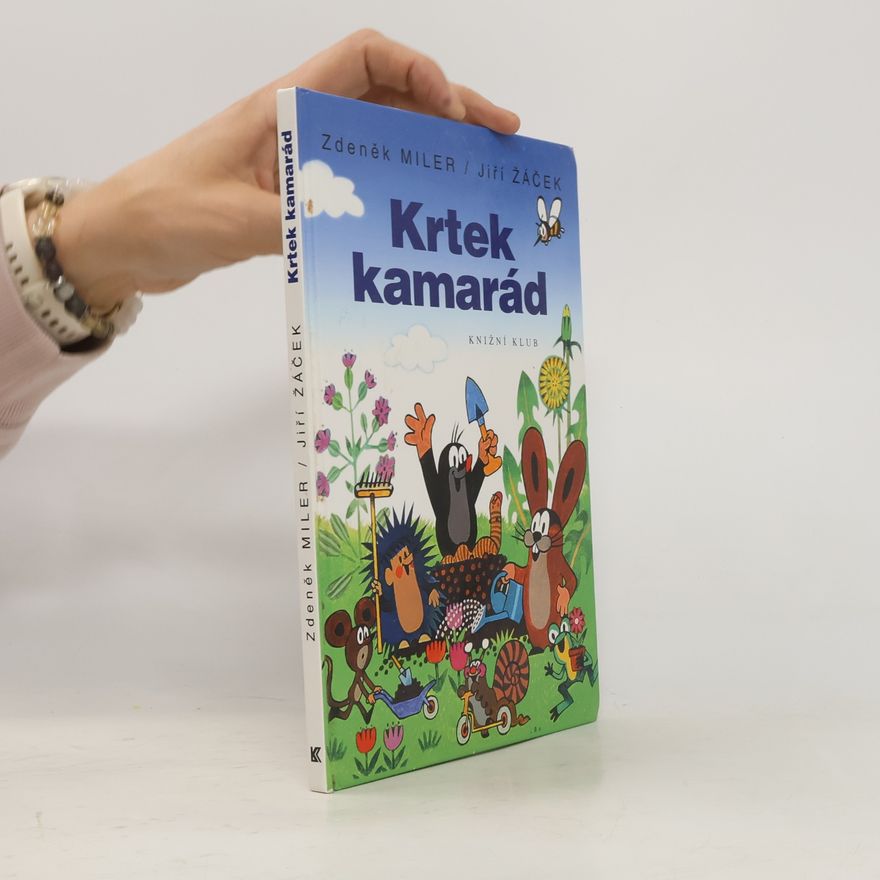 Zdeněk Miler Krtek kamarád