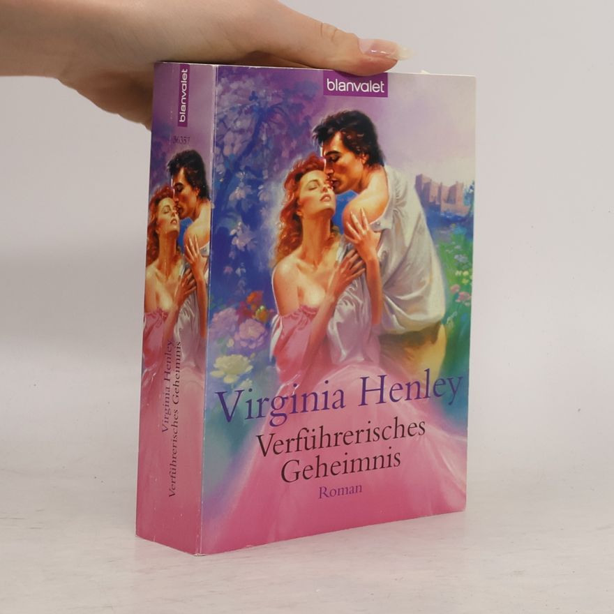 Virginia Henley Verführerisches Geheimnis