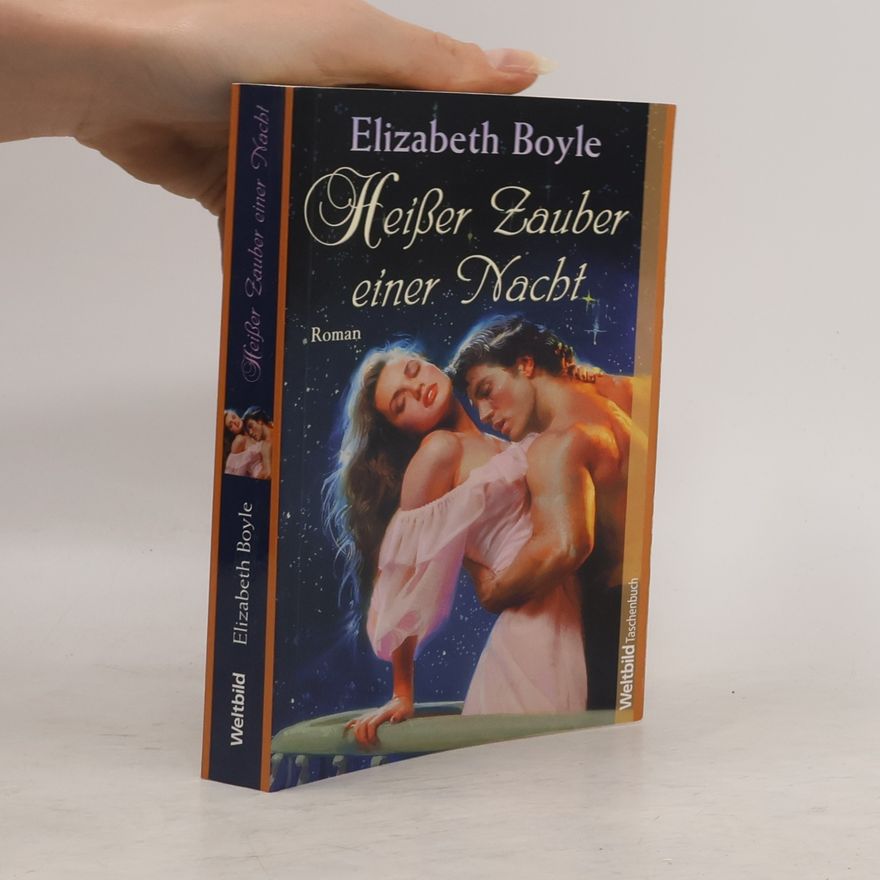 Elizabeth Boyle Heißer Zauber einer Nacht