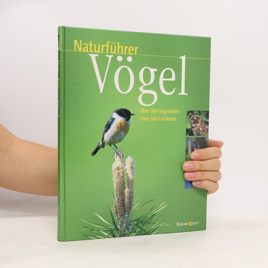 Reinhard Witt Steinbachs großer Naturführer Vögel