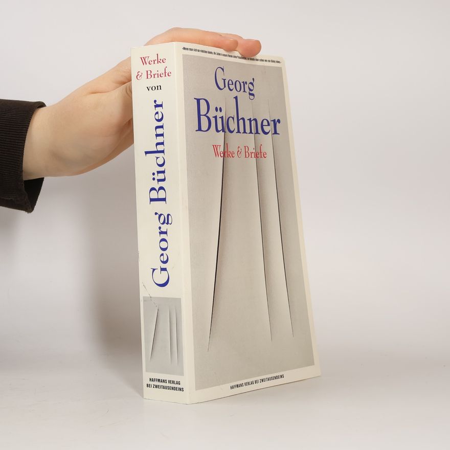 Georg Büchner Werke und Briefe. Nach den Erstdrucken und ersten Werkausgaben