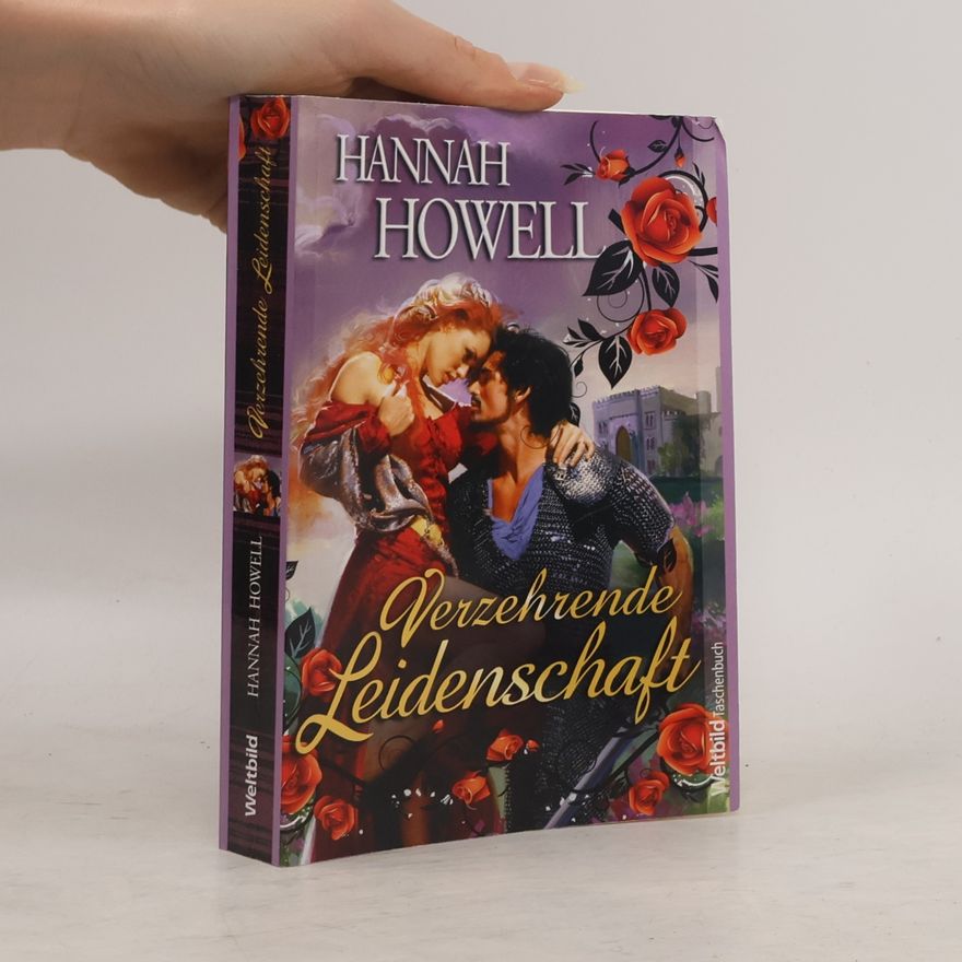 Hannah Howell Verzehrende Leidenschaft