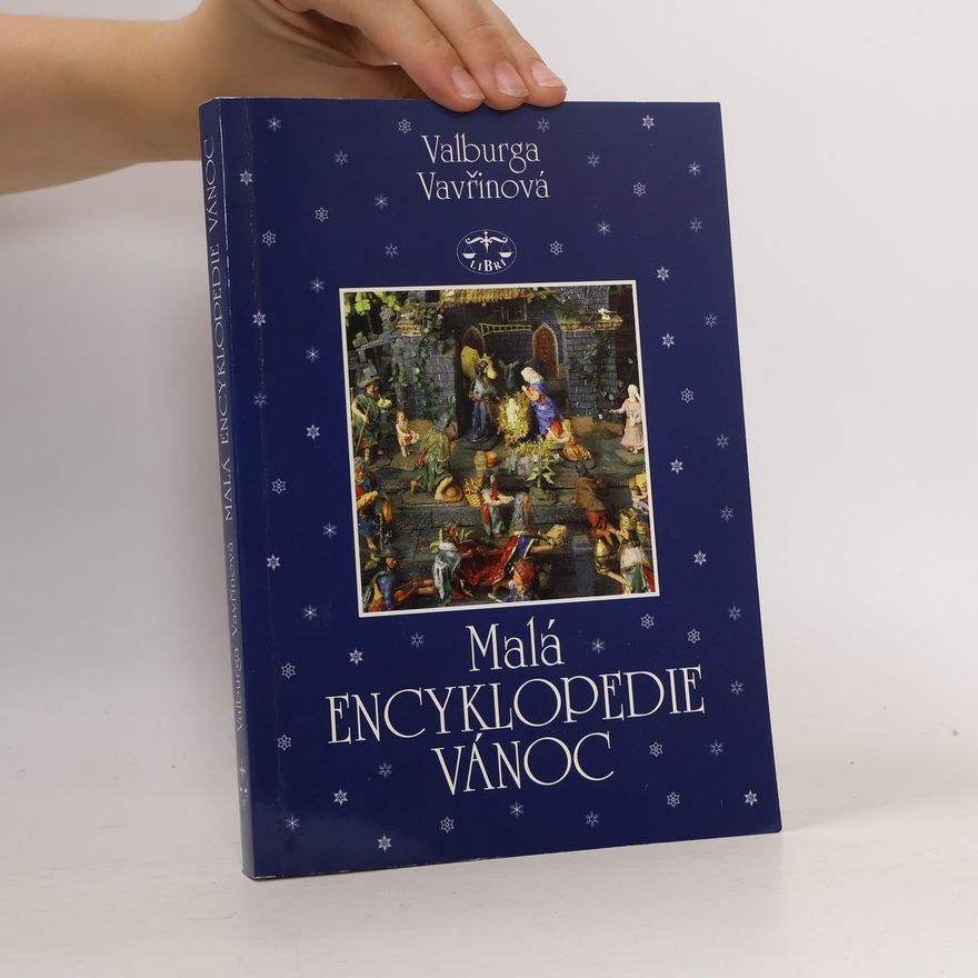 Valburga Vavřinová Malá encyklopedie Vánoc