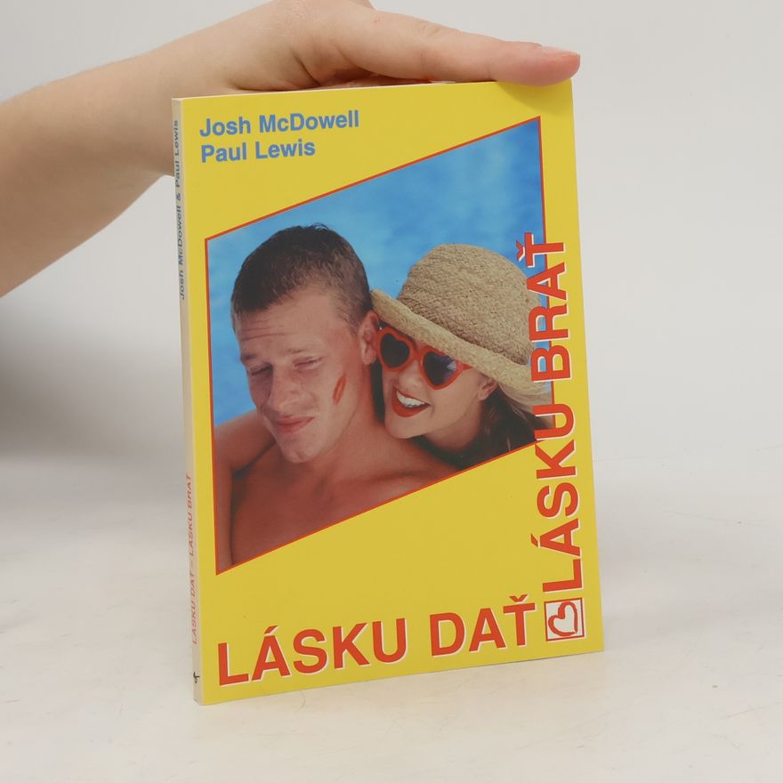 Paul G. Lewis Lásku dať, lásku brať