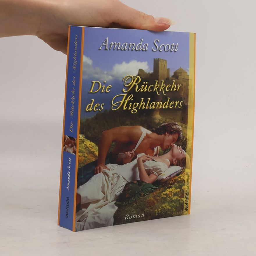 Amanda Scott Die Rückkehr des Highlanders