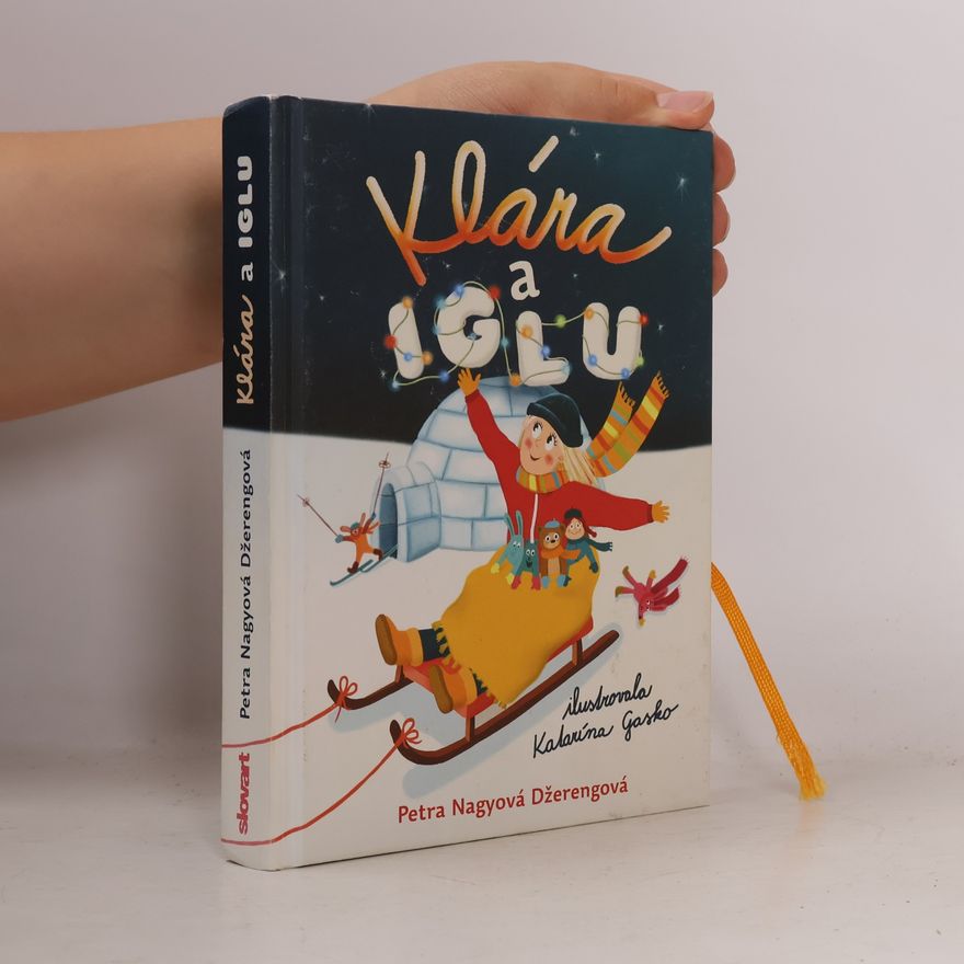 Petra Nagyová-Džerengová Klára a iglu