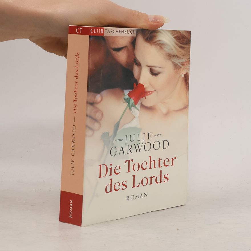 Julie Garwood Die Tochter des Lords
