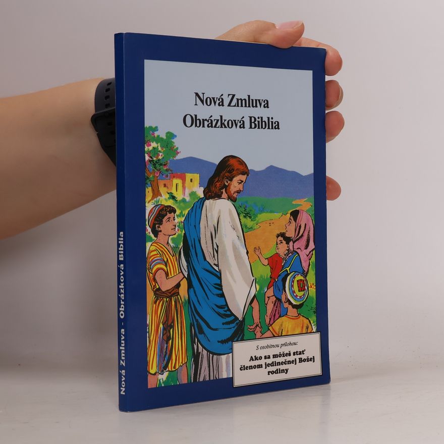Various authors Nová Zmluva Obrázková Biblia