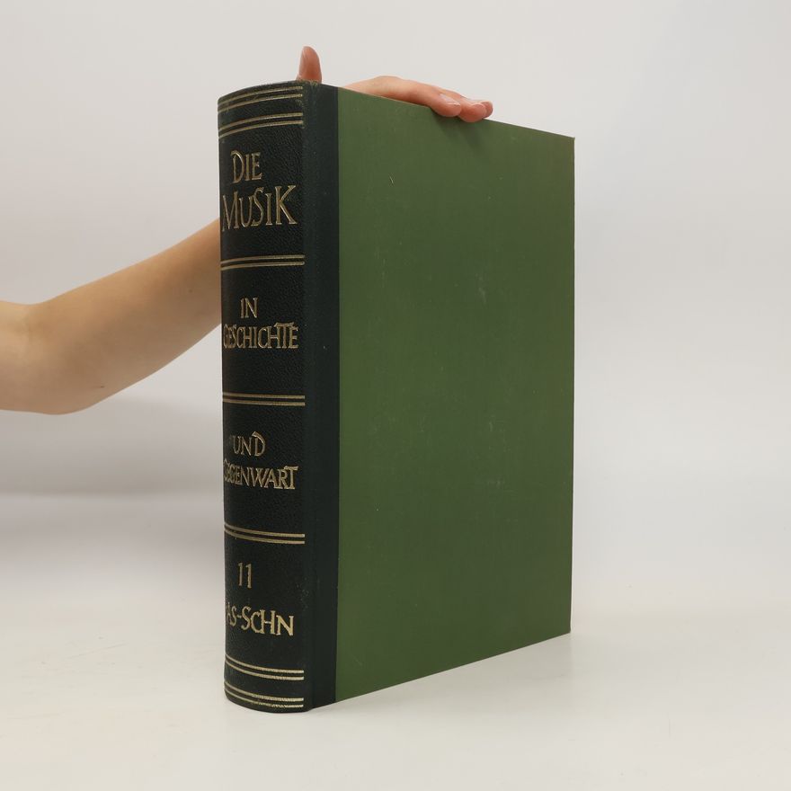 Various authors Die Musik in Geschichte und Gegenwart, Band 11