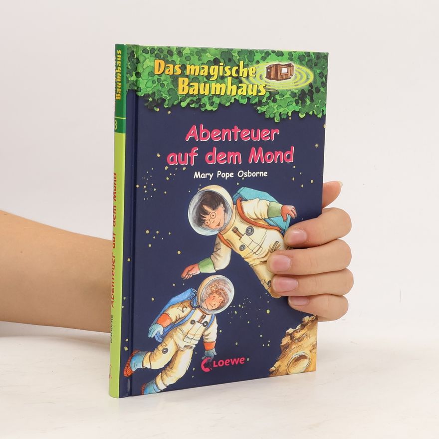 Mary Pope Osbornová Abenteuer auf dem Mond
