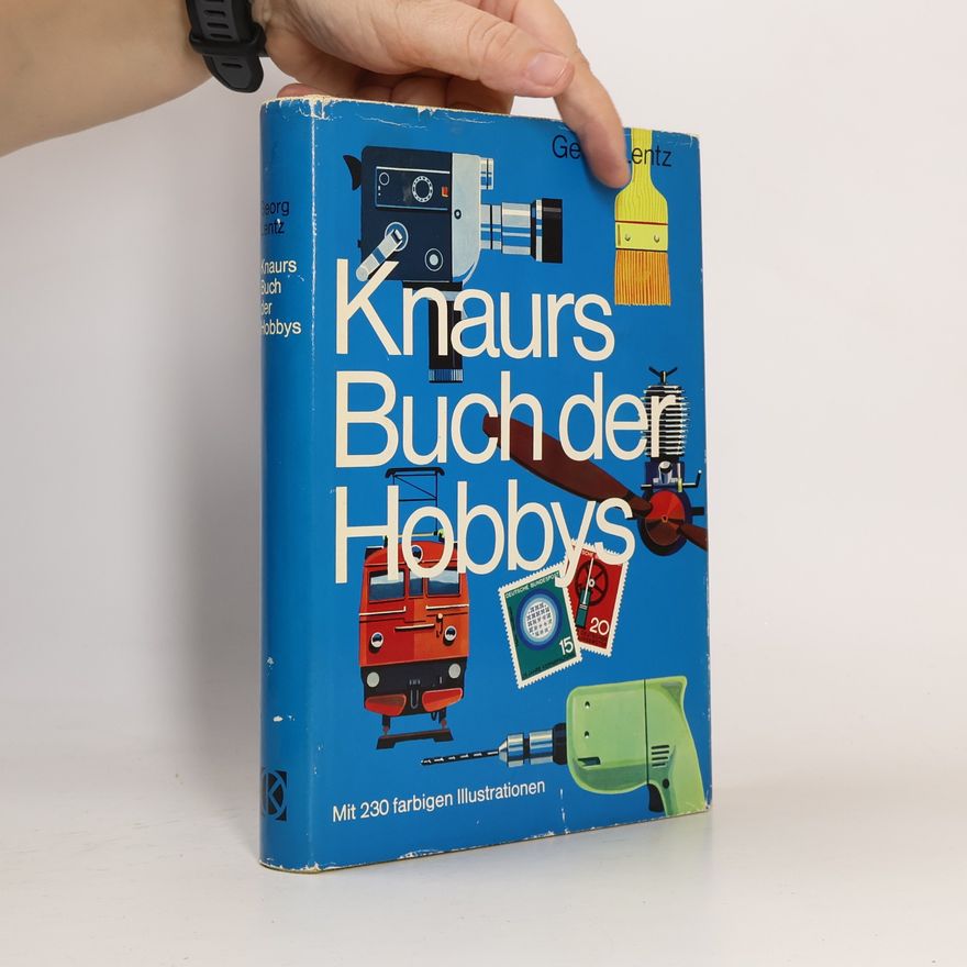 Georg Lentz Knaurs Buch der Hobbys