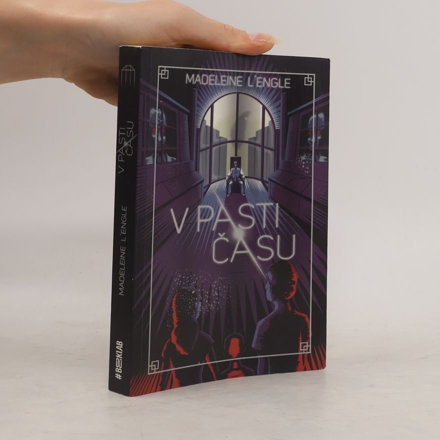 Madeleine L’Engle V pasti času