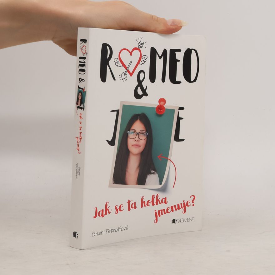 Shani Petroff Romeo & ... Jak se ta holka jmenuje?