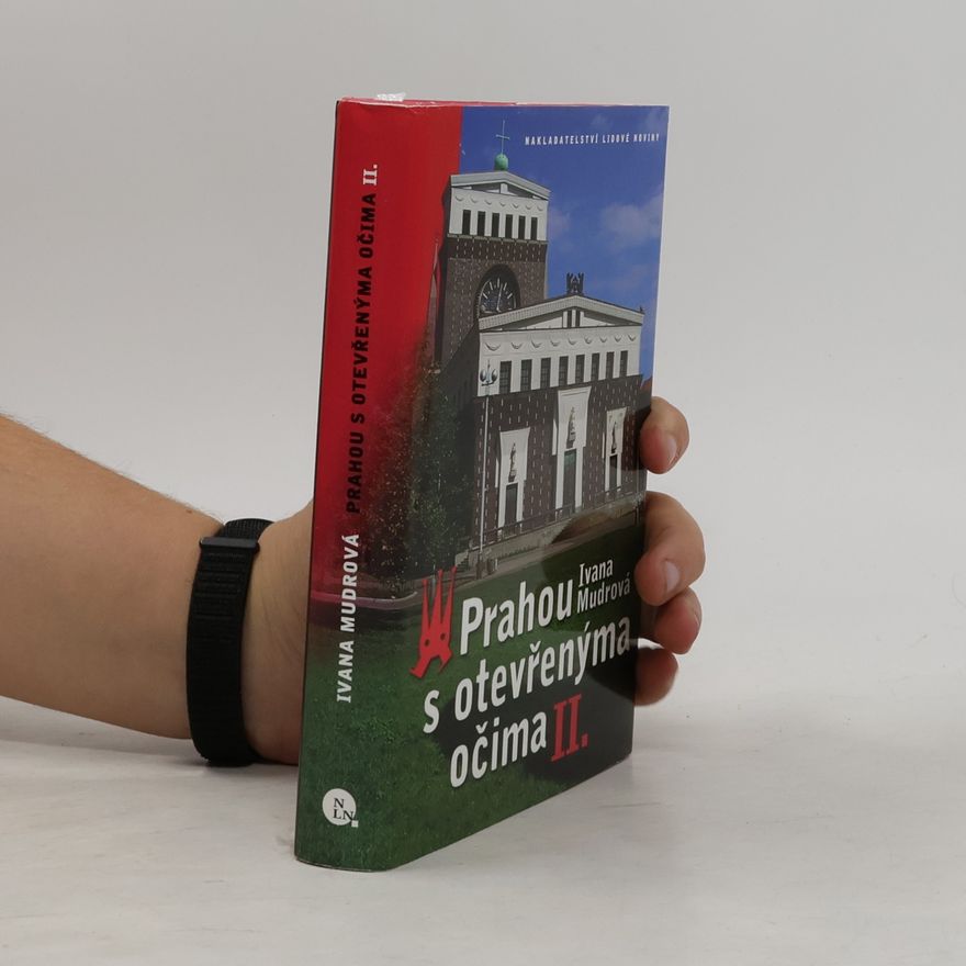 Ivana Mudrová Prahou s otevřenýma očima II.