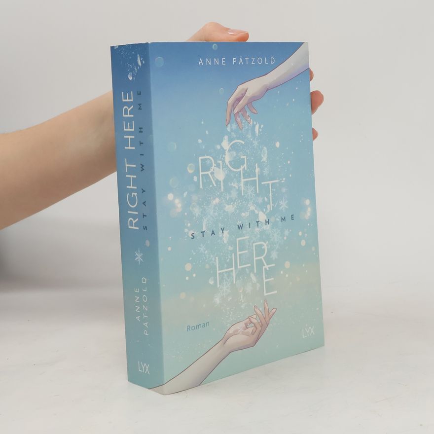 Anne Pätzold Right Here (Stay With Me)