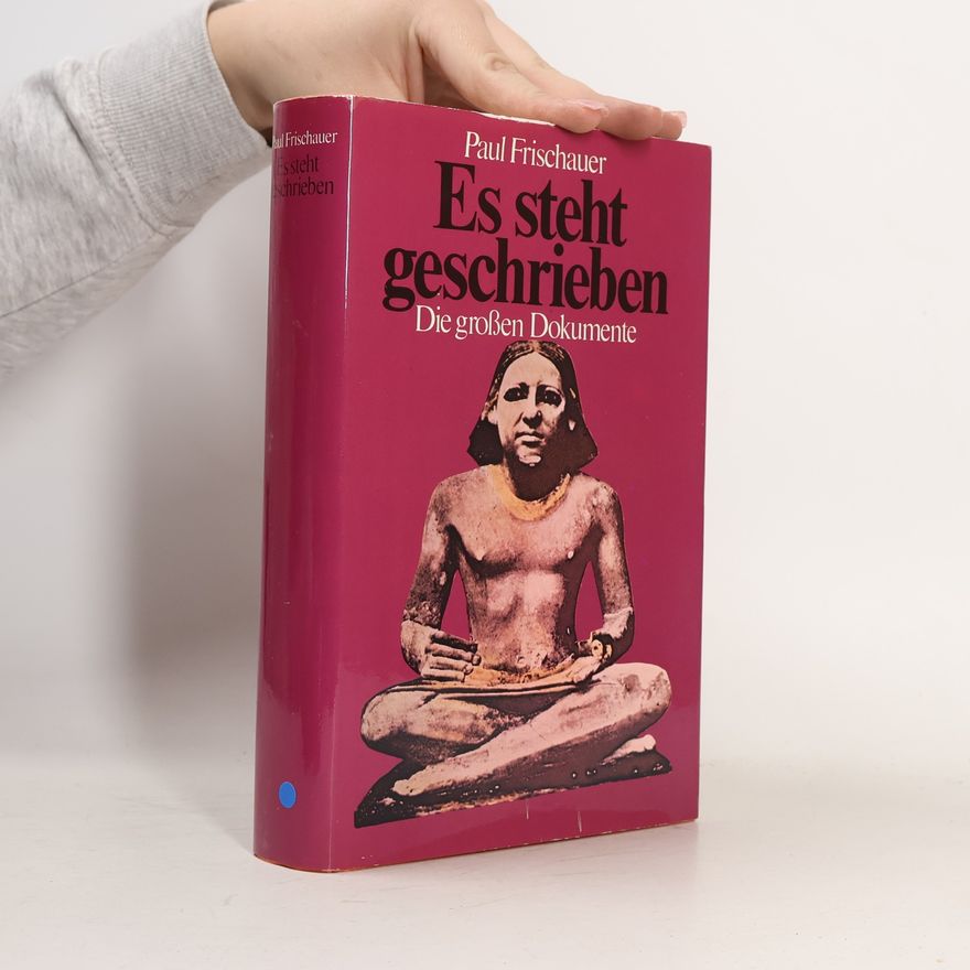 Paul Frischauer Es steht geschrieben