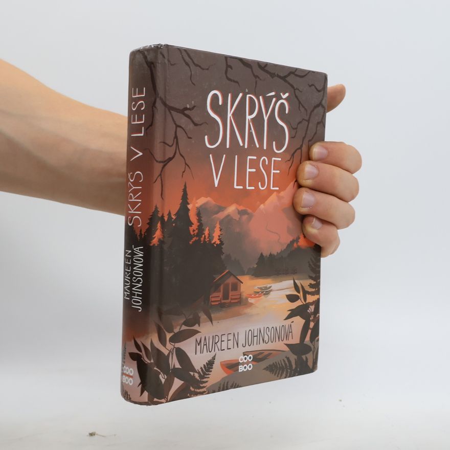 Maureen Johnson Skrýš v lese