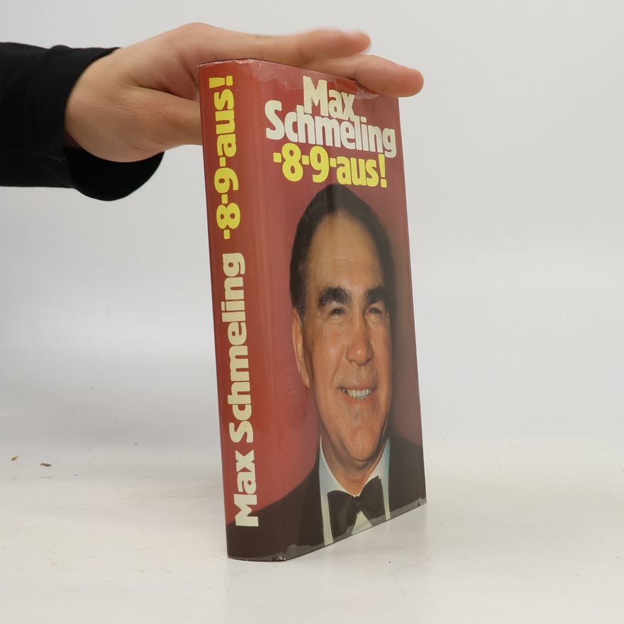 Max Schmeling ... 8, 9, aus!