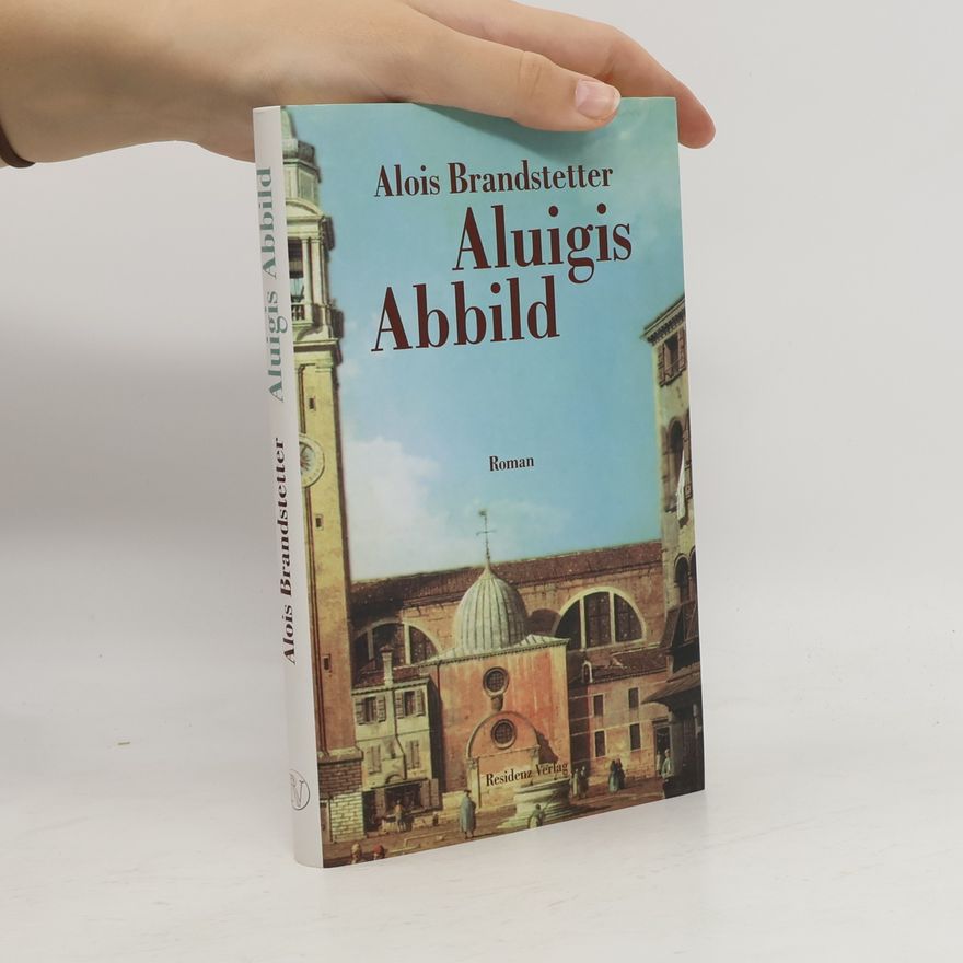 Alois Brandstetter Aluigis Abbild