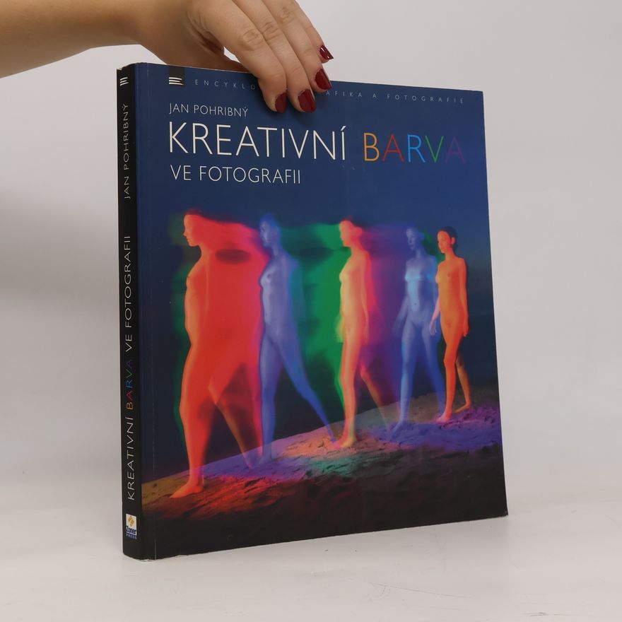 Jan Pohribný Kreativní barva ve fotografii
