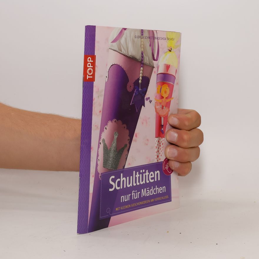 Nadeshda Tashev Schultüten nur für Mädchen