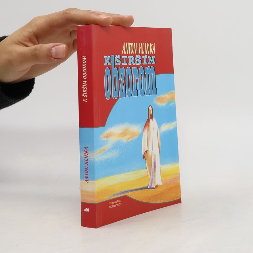 Anton Hlinka K širším obzorom