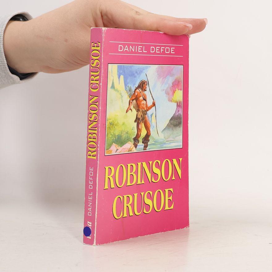 Daniel Defoe Robinson Crusoe