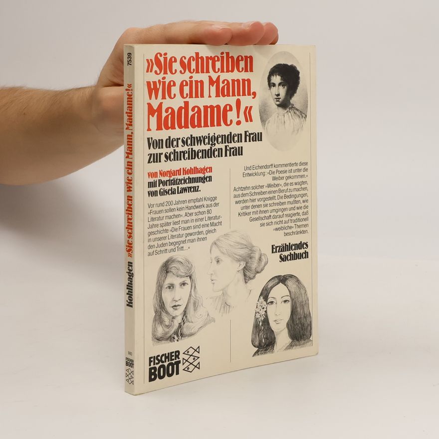 Norgard Kohlhagen "Sie schreiben wie ein Mann, Madame!"