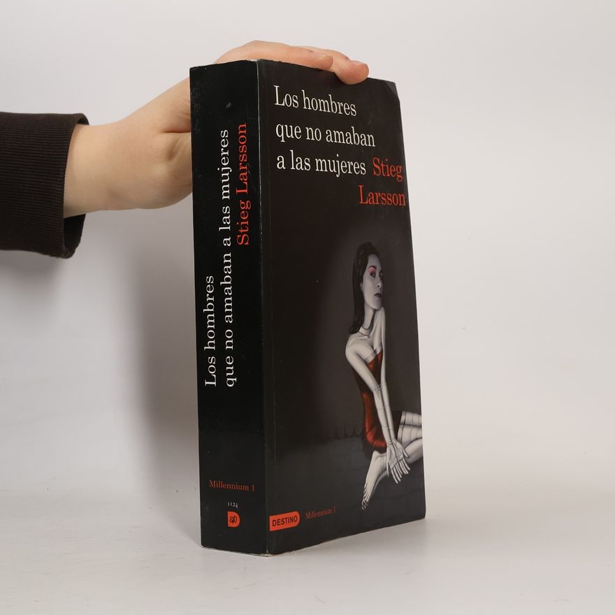 Stieg Larsson Los hombres que no amaban a las mujeres