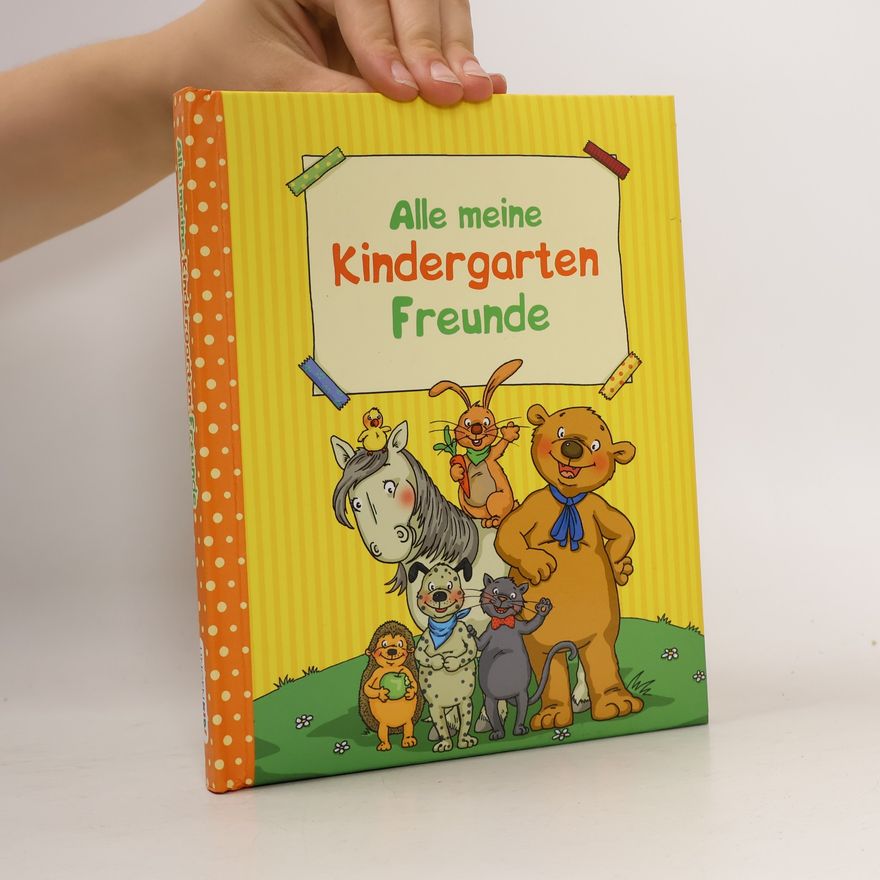 Alexa Riemann Alle meine Kindergarten Freunde