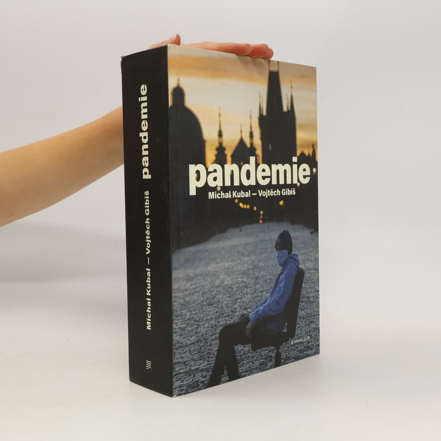 Vojtěch Gibiš Pandemie