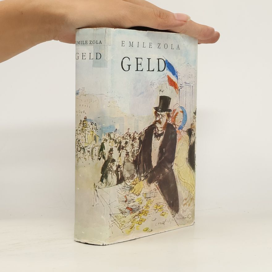 Émile Zola Geld