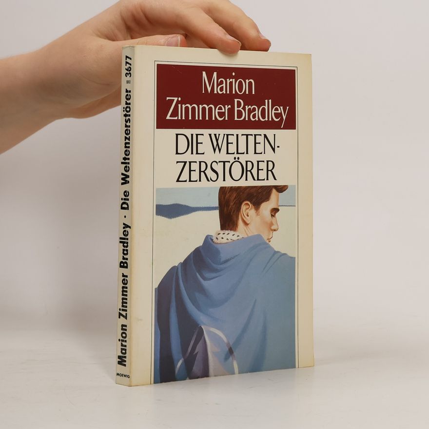Marion Zimmer Bradley Die Welten-Zerstörer