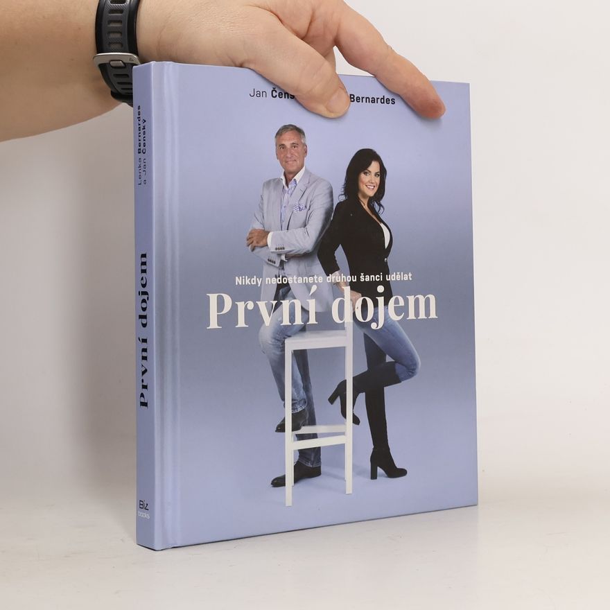 Lenka Bernardes Nikdy nedostanete druhou šanci udělat první dojem