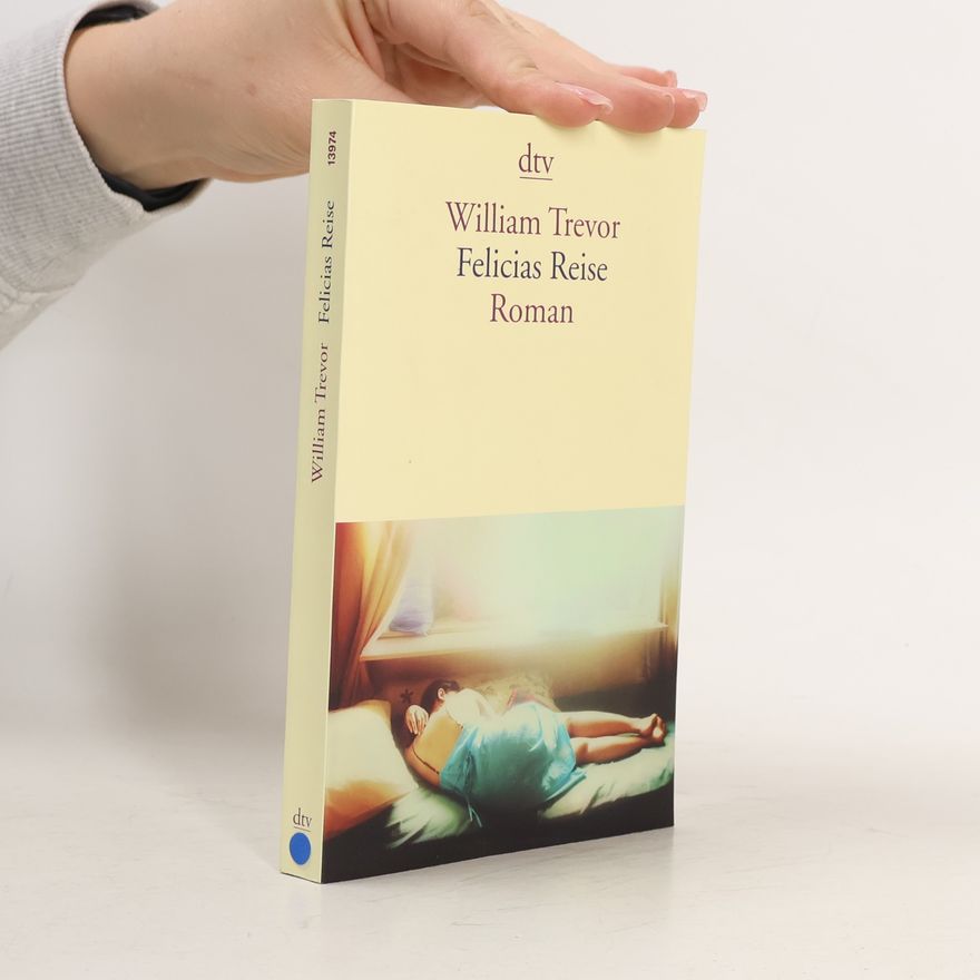 William Trevor Felicias Reise