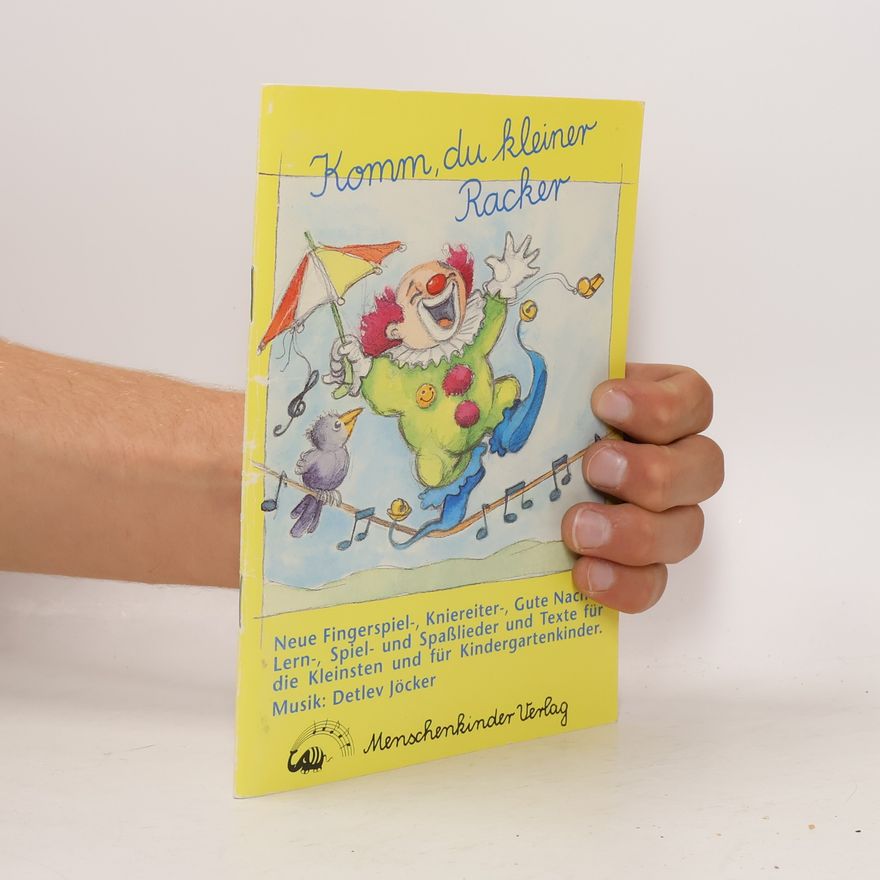 Detlev Jöcker Komm, du kleiner Racker