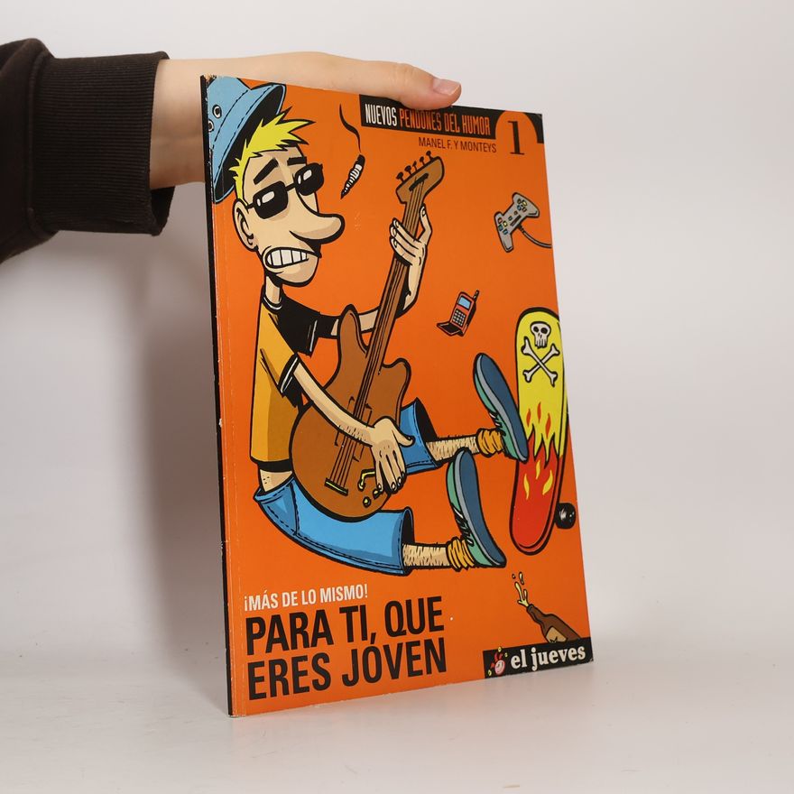 Albert Monteys PARA TI, QUE ERES JOVEN