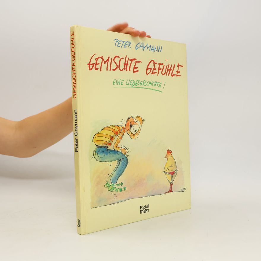 Gustav-Peter Hahn Gemischte Gefühle