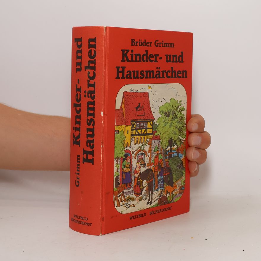 bratři Grimmové Kinder- und Hausmärchen