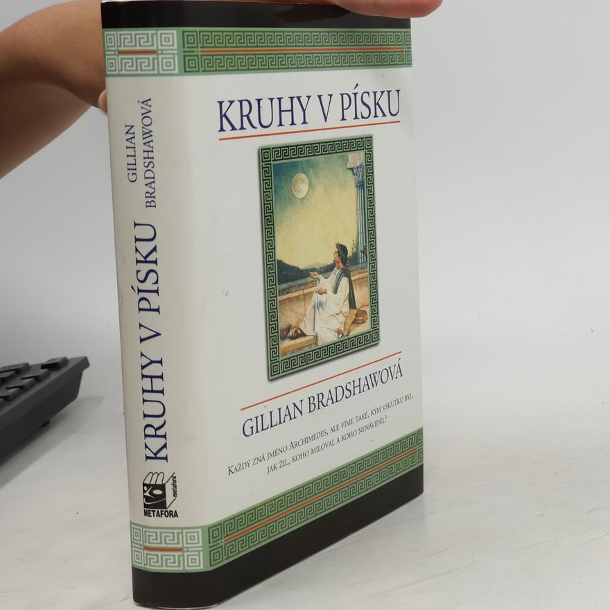 Gillian Bradshaw Kruhy v písku