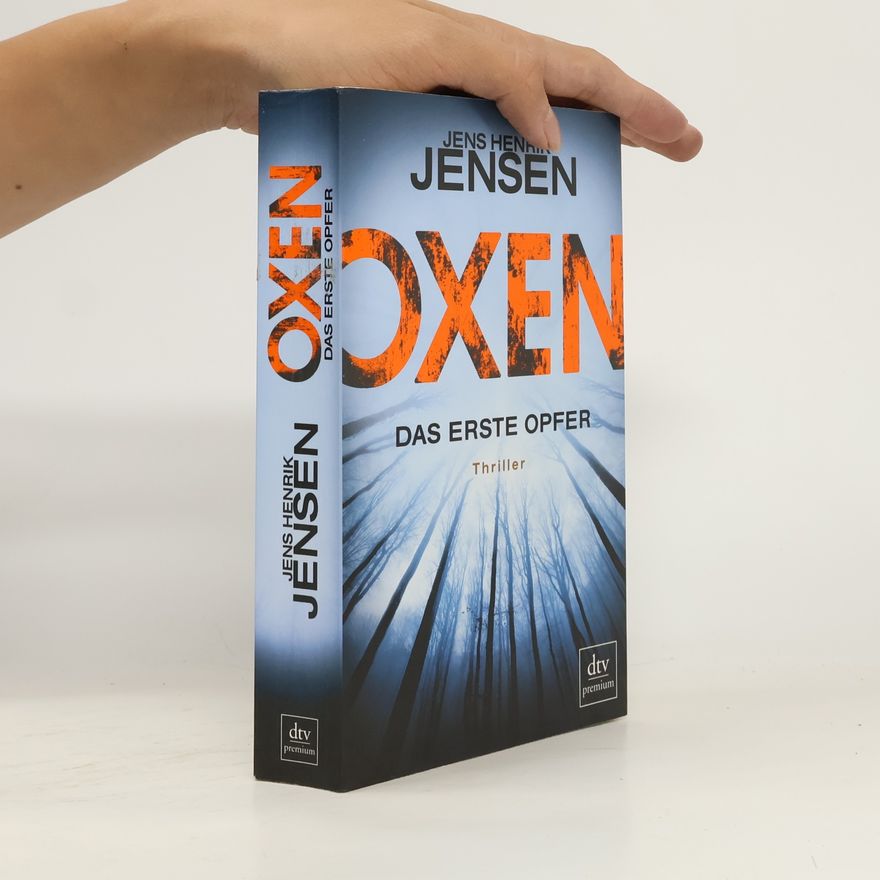 Jens Henrik Jensen Oxen. Das Erste Opfer