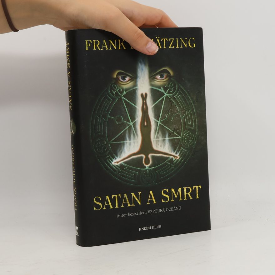 Frank Schätzing Satan a smrt