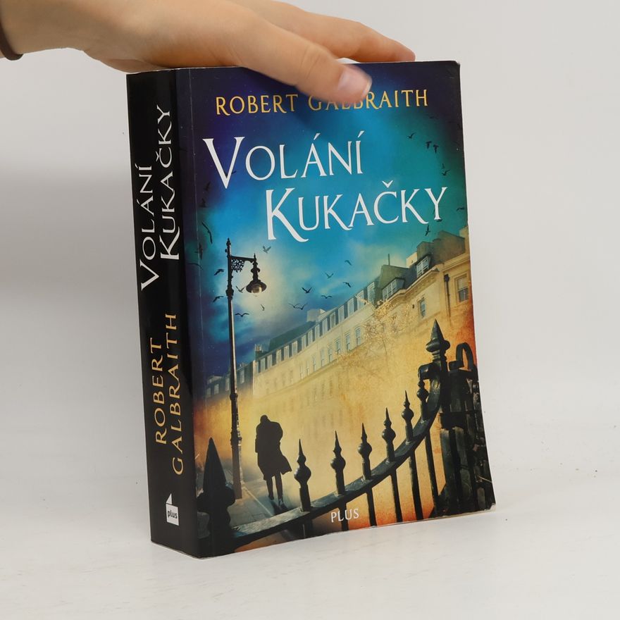 Joanne K. Rowlingová Volání kukačky