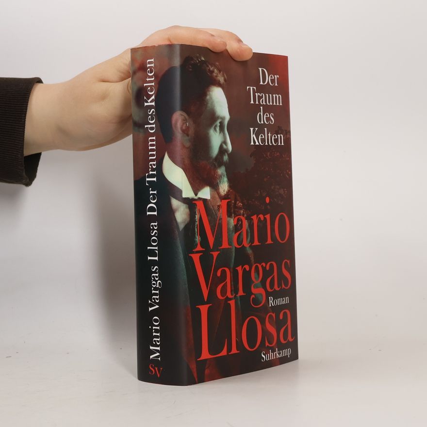 Mario Vargas Llosa Der Traum des Kelten